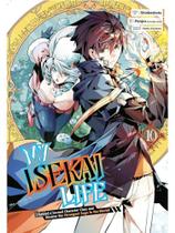 My isekai life - vol. 10 My isekai life - vol. 10