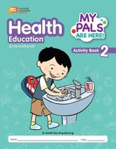 My Pals Are Here Health Education 2 - Activity Book - International Edition My Pals Are Here Health Education 2 - Activity Book - International Edition