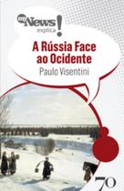 MyNews explica - A Rússia face ao ocidente - EDICOES 70 - ALMEDINA MyNews explica - A Rússia face ao ocidente - EDICOES 70 - ALMEDINA