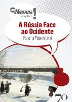 Mynews Explica - A Russia Face Ao Ocidente - EDICOES 70