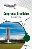 MyNews Explica - Congresso brasileiro