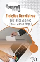 MyNews explica - Eleições brasileiras - MyNews explica - Eleições brasileiras -