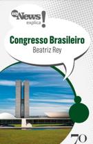 Mynews Explica o Congresso Brasileiro - Edicoes 70