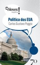 Mynews Explica - Política Dos EUA Sortido Mynews Explica - Política Dos EUA Sortido