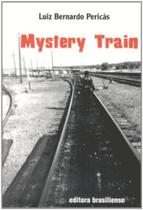 Mystery train Mystery train