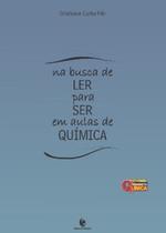 Na busca de ler para ser em aulas de química - UNIJUI