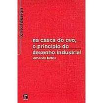 Na Casca do Ovo, o Princípio do Desenho Industrial - ROSARI