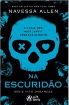 Na escuridão