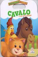 Na Fazenda Com: Cavalo e Seus Amigos