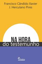 Na Hora do Testemunho Na Hora do Testemunho