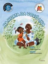 Na horta da vovó lina ( educação antirracista) - Inteligência Educacional