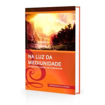 Na Luz da Mediunidade - ALLAN KARDEC
