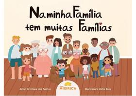 Na minha família tem muitas famílias