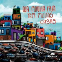 Na minha rua tem muitas casas Na minha rua tem muitas casas