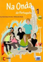 Na Onda do Português 1. Livro do Aluno - Conforme Nova Ortografia (+ CD Áudio)