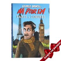 Na Pior em Paris e Londres George Orwell Penkal Literatura
