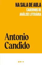 Na Sala de Aula - Cadernos de Análise Literária