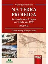 Na terra proibida - vol. 1 Na terra proibida - vol. 1