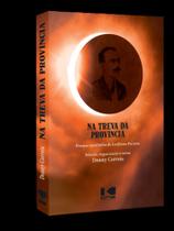 Na treva da província - KOTTER EDITORIAL