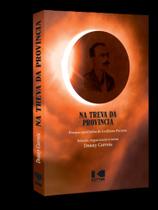 Na treva da província - KOTTER EDITORIAL