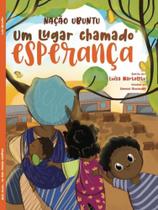 NAÇÃO UBUNTU - Autor: MARTELETO, LUÍSA - EDLECX - CHICO XAVIER