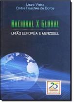 Nacional x Global: União Europeia e Mercosul - RENOVAR