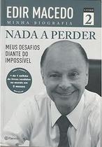 Nada a perder 2, Edir Macedo