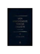 Nada aparentemente termina inquieto Nada aparentemente termina inquieto