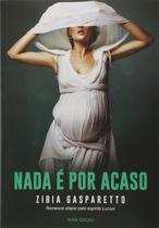 Nada é por Acaso (2ª Edição) Nada é por Acaso (2ª Edição)