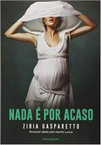 Nada e por acaso Nada e por acaso