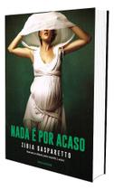 Nada é Por Acaso - Romance de Zibia M. Gasparetto