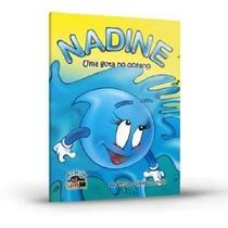 Nadine: Uma Gota no Oceano