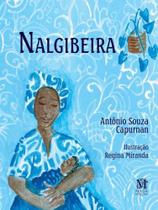 NALGIBEIRA - Autor: CAPURNAM, ANTÔNIO SOUZA - MAZZA EDIÇOES NALGIBEIRA - Autor: CAPURNAM, ANTÔNIO SOUZA - MAZZA EDIÇOES