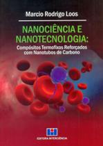 Nanociência e Nanotecnologia - Compósitos Termofixos Reforçados Com Nanotubos de Carbono