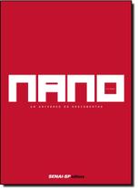 Nanomundo: Um Universo de Descobertas e Possibilidades Nanomundo: Um Universo de Descobertas e Possibilidades