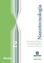 Nanotecnologia em embalagens Nanotecnologia em embalagens