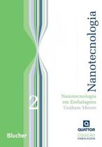 Nanotecnologia em Embalagens (Volume 2)