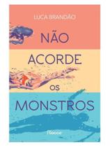 Não acorde os monstros Não acorde os monstros