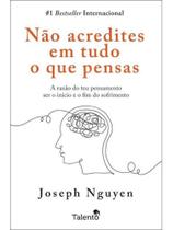 Não acredites em tudo o que pensas