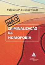 Não criminalização da homofobia - LIVRARIA DO ADVOGADO