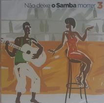 Não deixe o samba morrer Volume 3 CD