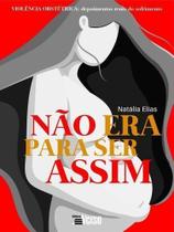 Nao Era Pra Ser Assim. Sortido