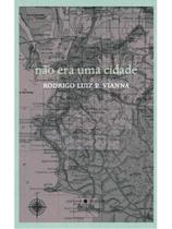 Não era uma cidade