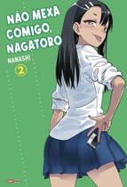 Não Mexa Comigo, Nagatoro 02 Não Mexa Comigo, Nagatoro 02