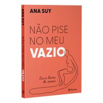 Não Pise no Meu Vazio, Ou o Livro do Vazio, Com Uma Linguagem Simples e Profunda, Cotidiana e Inédita, Leve e Marcante, Pontilhada e bem Contornada Não Pise no Meu Vazio, Ou o Livro do Vazio, Com Uma Linguagem Simples e Profunda, Cotidiana e Inédita, Leve e Marcante, Pontilhada e bem Contornada