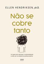 Não Se Cobre Tanto