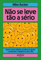 Não Se Leve Tão a Sério