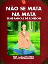 Nao se mata na mata - rondon Nao se mata na mata - rondon