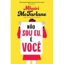 Nao sou eu, e voce - HARPERCOLLINS BRASIL