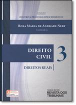 Não Vender Avulso - Direito Civil: Direitos Reais - Vol.3 - Coleção Doutrina, Processos e Procedimentos